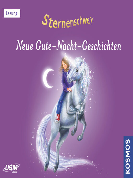 Title details for Sternenschweif--Neue Gute-Nacht-Geschichten (ungekürzt) by Linda Chapman - Wait list